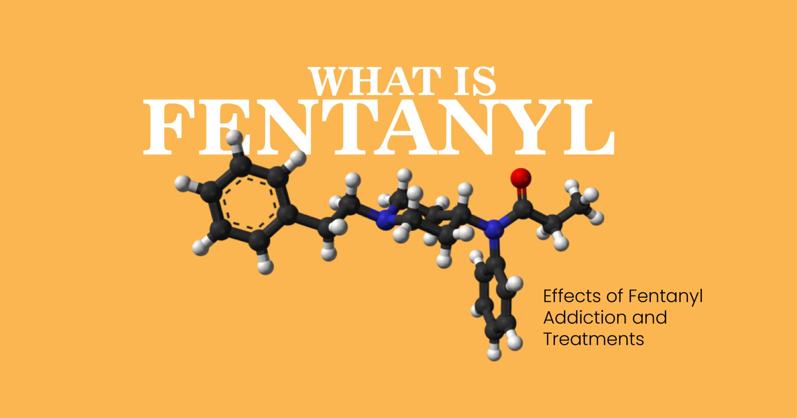 Understanding Fentanyl