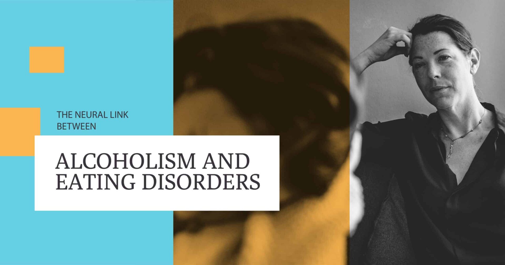 The Neural Link Between Alcoholism and Eating Disorders Alcoholism and Eating Disorders