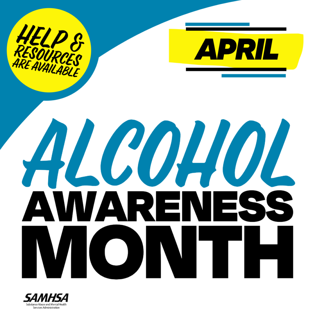April is Alcohol Awareness Month: Understanding and Acting in San Diego Alcohol Awareness Month, SAMHSA Treatment Locator